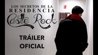 Los Secretos de la Residencia Castle Rock - Tráiler Oficial