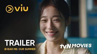 [TRAILER] Hear Me: Our Summer | Hong Kyung, Roh Yoon Seo | Viu