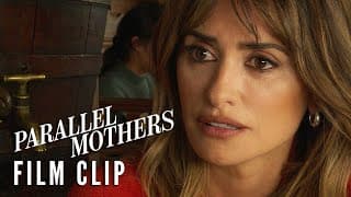 PARALLEL MOTHERS Film Clip - New Number | Now on Blu-ray & Digital