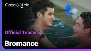 Bromance | Official Teaser 3 | Time to meet the dream guy that everyone wants to lay his finger on!😏