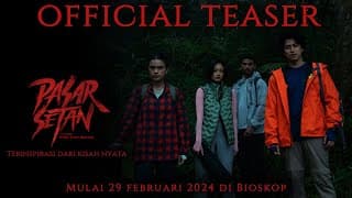 Pasar Setan - Official Teaser Trailer