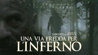 UNA VIA FREDDA PER L'INFERNO - Trailer