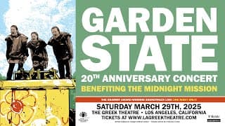 Garden State 20th Anniversary Concert Benefiting The Midnight Mission