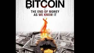 Bitcoin: The End of Money As We Know It (Trailer)