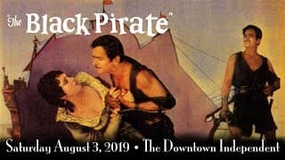 The Black Pirate - Live Score - Jack Curtis Dubowsky Ensemble - The Downtown Independent - Trailer