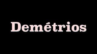 Teaser - Demétrios