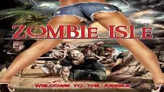 ZOMBIE ISLE - Official Trailer - Zombies, Cannibals and Mad Nazi Scientists - Abominations Galore