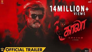 Kaala (Tamil) - Official Trailer | Rajinikanth | Pa Ranjith | Dhanush | Santhosh Narayanan