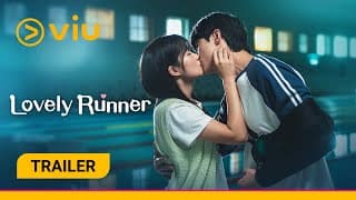 [Trailer] Lovely Runner, Watch On Viu Today!