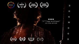 Dogwood (Feature) Trailer