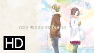 One Week Friends - Official Trailer