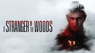 A Stranger In The Woods | Official Trailer | Horror Brains