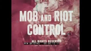“ MOB AND RIOT CONTROL ” 1964 POLICE OFFICER  CIVIL UNREST PROCEDURES TRAINING FILM  BF10145