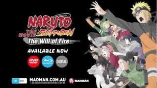 NARUTO SHIPPUDEN THE MOVIE: THE WILL OF FIRE Available Dec. 5