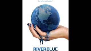 Trailer for RiverBlue