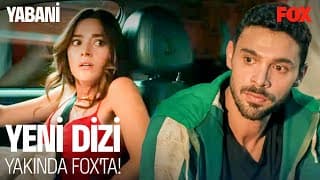 Yabani Yakında FOX'ta!