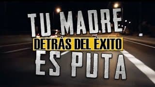 TU MADRE ES PVTA: Detrás del éxito (Documental)