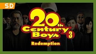 20th Century Boys 3: Redemption (2009) Trailer