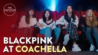 BLACKPINK looks back on their Coachella debut | BLACKPINK: Light Up The Sky [ENG SUB]