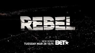 BET's ‘Rebel’ Trailer