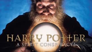 Harry Potter: A Spirit Conspiracy? (Official DVD Trailer)