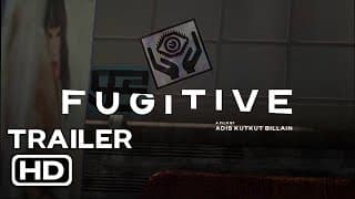 FUGITIVE (2022) TEASER TRAILER
