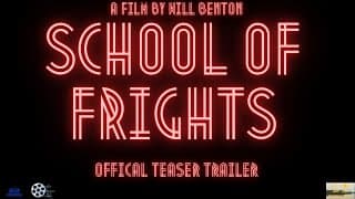 School Of Frights | Teaser Trailer