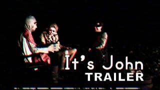 It's John | Trailer (Comedy Horror) Victor Hampson, Dillon Harris, Rebecca Tromans, Christian Jegard