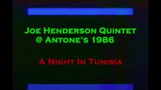 A Night inTunisia Joe Henderson 1986