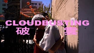 Cloudbusting | 破雲 | Short Film