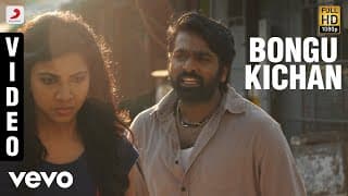 Kadhalum Kadanthu Pogum - Bongu Kichan Song