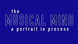 THE MUSICAL MIND - Trailer