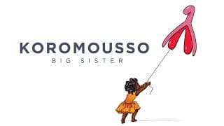 Koromousso: Big Sister | Official Trailer | BayView Documentaries