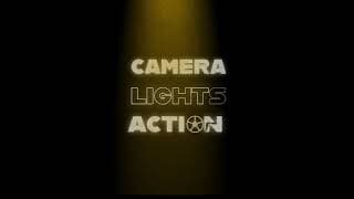 Camera Lights Action - Teaser