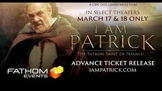 I AM PATRICK || The Patron Saint of Ireland
