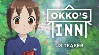 Okko's Inn [Official US Teaser, GKIDS]