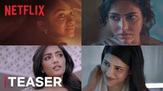 Pitta Kathalu | Official Teaser | Shruti Haasan, Eesha Rebba, Amala Paul, Saanve Megghana