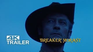 BREAKER MORANT Original Trailer [1980] 4K