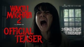 OFFICIAL TEASER WAKTU MAGHRIB 2 | 28 MEI 2025 DI BIOSKOP