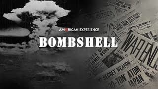 American Experience: Bombshell