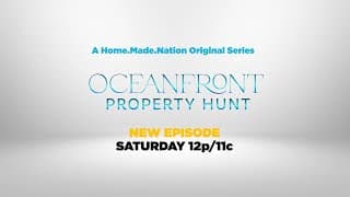 Oceanfront Property Hunt - NEW EPISODES every Saturday on A&E