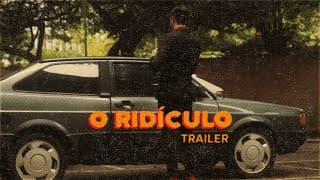 O Ridículo | Trailer
