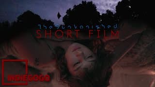 TheSunVanished Short Film - Indiegogo Promo