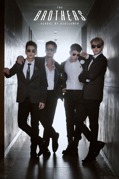 The Brothers: School of Gentlemen poster