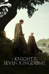 A Knight of the Seven Kingdoms: Season 1