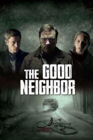 The Good Neighbor