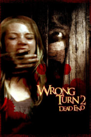 Wrong Turn 2: Dead End