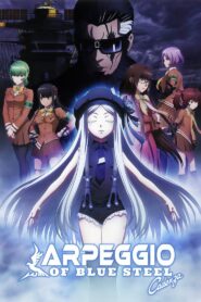Arpeggio of Blue Steel -Ars Nova Cadenza-