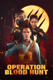 Operation Blood Hunt